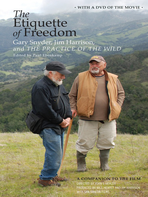 Title details for The Etiquette of Freedom by Gary Snyder - Available